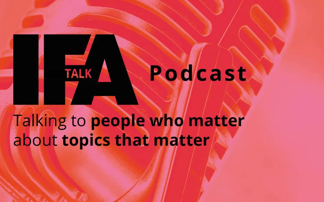 Podcast episode #23: PruFund celebrates its 18th birthday! IFA Talk speaks to Pru’s Paul Fidell