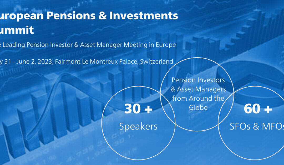 The European Pensions & Investments Summit