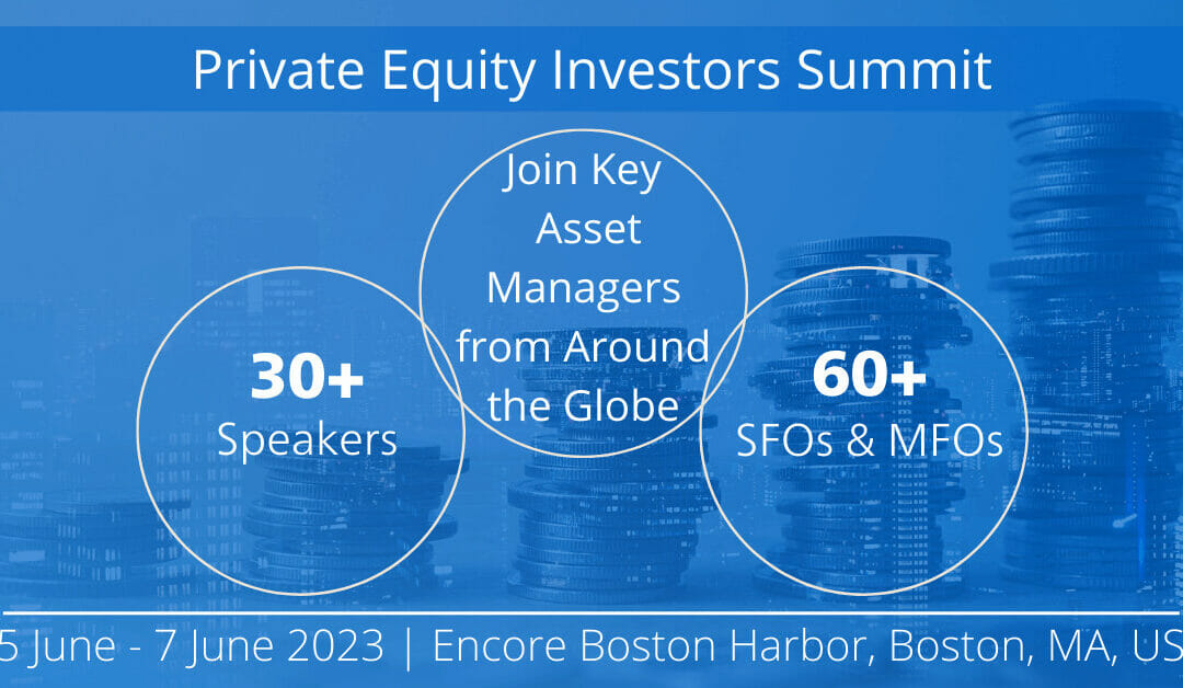 The Private Equity Investors Summit travels to Boston this June!