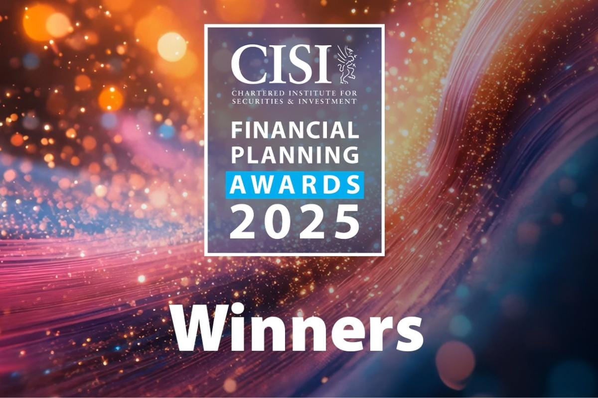 Winners of CISI Financial Planning Awards 2025 revealed