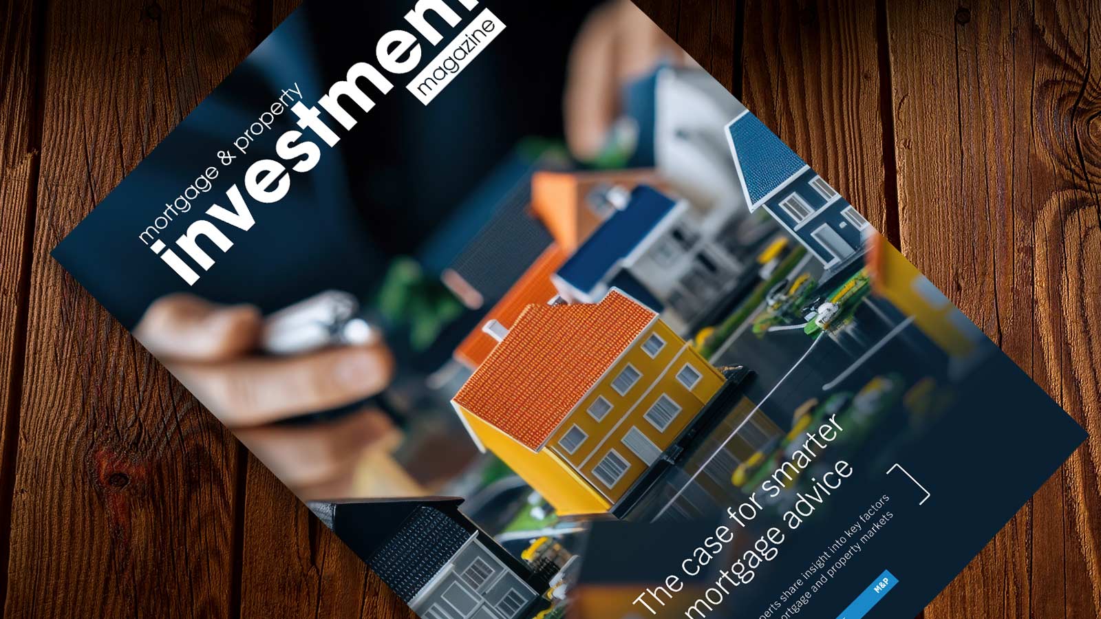 The case for smarter mortgage advice | M&PI 21 | October 2025